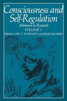 Consciousness and Self-Regulation