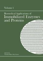 Biomedical Applications of Immobilized Enzymes and Proteins