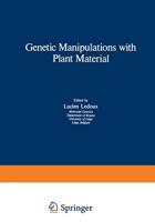 Genetic Manipulations With Plant Material