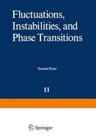 Fluctuations, Instabilities and Phase Transitions