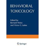 Behavioral Toxicology