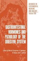 Gastrointestinal Hormones and Pathology of the Digestive System