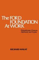 The Ford Foundation at Work