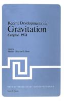 Recent Developments in Gravitation, Cargèse 1978