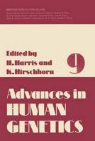 Advances in Human Genetics