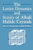 The Lattice Dynamics and Statistics of Alkali Halide Crystals