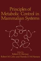 Principles of Metabolic Control in Mammalian Systems