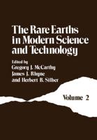 The Rare Earths in Modern Science and Technology. Vol. 2