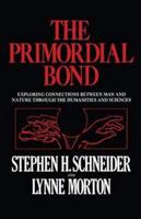 The Primordial Bond