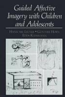 Guided Affective Imagery With Children and Adolescents