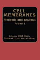 Cell Membranes Methods and Reviews