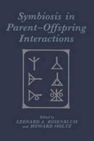 Symbiosis in Parent-Offspring Interactions