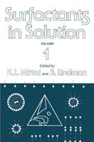 Surfactants in Solution. Vol.1