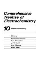 Comprehensive Treatise of Electrochemistry. Vol.10 Bioelectrochemistry