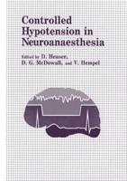 Controlled Hypotension in Neuroanaesthesia