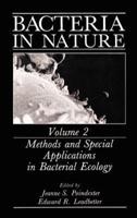 Bacteria in Nature. Vol.2 Methods and Special Applications in Bacterial Ecology