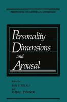 Personality Dimensions and Arousal