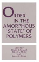 Order in the Amorphous State of Polymers