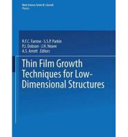 Thin Film Growth Techniques for Low - Dimensional Structures