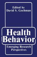 Health Behavior : Emerging Research Perspectives