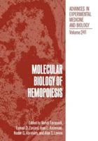 Molecular Biology of Hemopoiesis