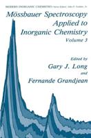 Mössbauer Spectroscopy Applied to Inorganic Chemistry. Vol.3
