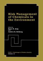 Risk Management of Chemicals in the Environment