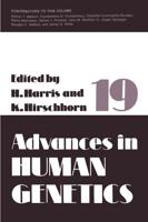 Advances in Human Genetics