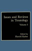 Issues and Reviews in Teratology