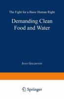 Demanding Clean Food and Water: The Fight for a Basic Human Right
