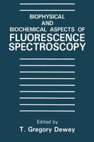 Biophysical and Biochemical Aspects of Fluorescence Spectroscopy