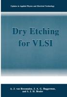 Dry Etching for VSLI