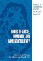 Drugs of Abuse, Immunity, and Immunodeficiency