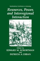 Resource, Power and Interregional Interaction