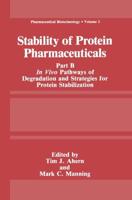 Stability of Protein Pharmaceuticals