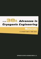 Advances in Cryogenic Engineering Vol. 38