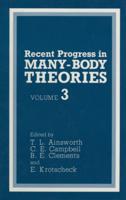 Recent Progress in Many-Body Theories. Vol.3