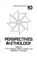 Perspectives in Ethology: Volume 10: Behavior and Evolution