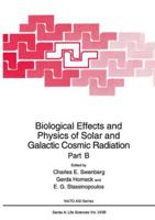 Biological Effects and Physics of Solar and Galactic Cosmic Radiation