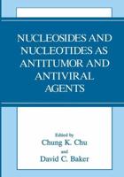 Nucleosides and Nucleotides as Antitumor and Antiviral Agents