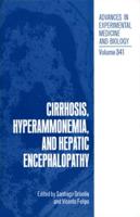 Cirrhosis, Hyperammonemia, and Heptic Encephalopathy