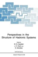 Perspectives in the Structure of Hadronic Systems