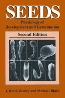Seeds : Physiology of Development and Germination