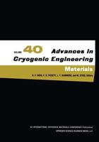 Advances in Cryogenic Engineering V.40