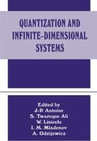 Quantization and Infinite-Dimensional Systems