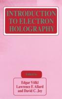 Introduction to Electron Holography