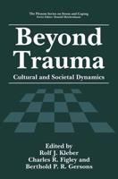 Beyond Trauma