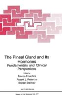 The Pineal Gland and Its Hormones