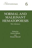 Normal and Malignant Hematopoiesis