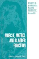 Muscle, Matrix and Bladder Function